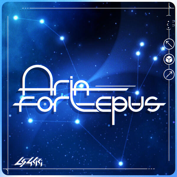 SINGLE kanemiko & Kou! & Kyutatsuki Aria For Lepus Cosmic Fantasy 2022.10.05