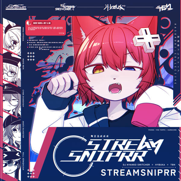 SINGLE [prj_v4.01] DJ NYANKO SWITCHER &amp; HYØUKA &amp; TBN STREAMSNIPRR KASOKUKI:Collective 2025.11.28